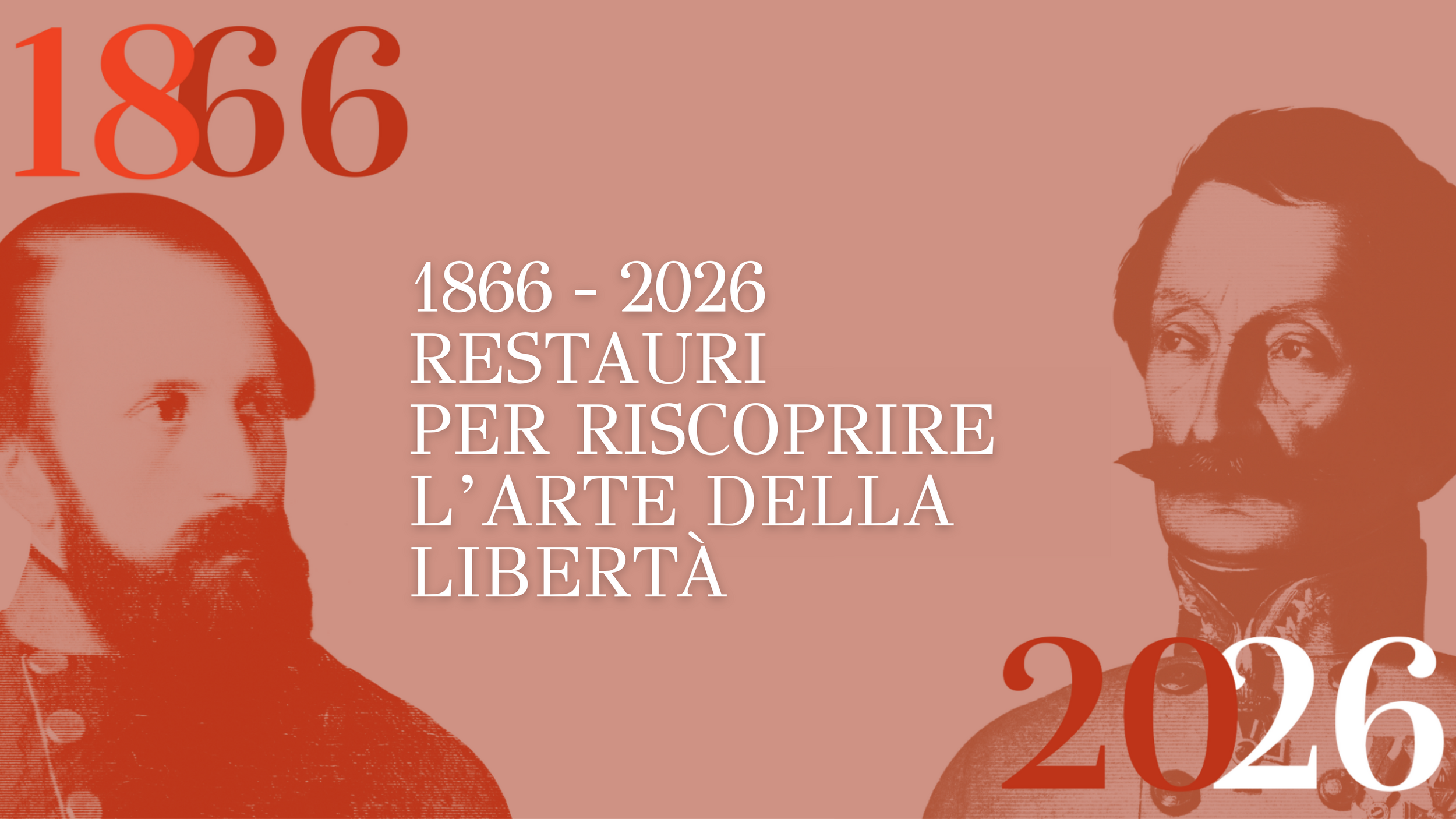 Immagine: 1866-2026. Restauri per riscoprire l'arte della libertà