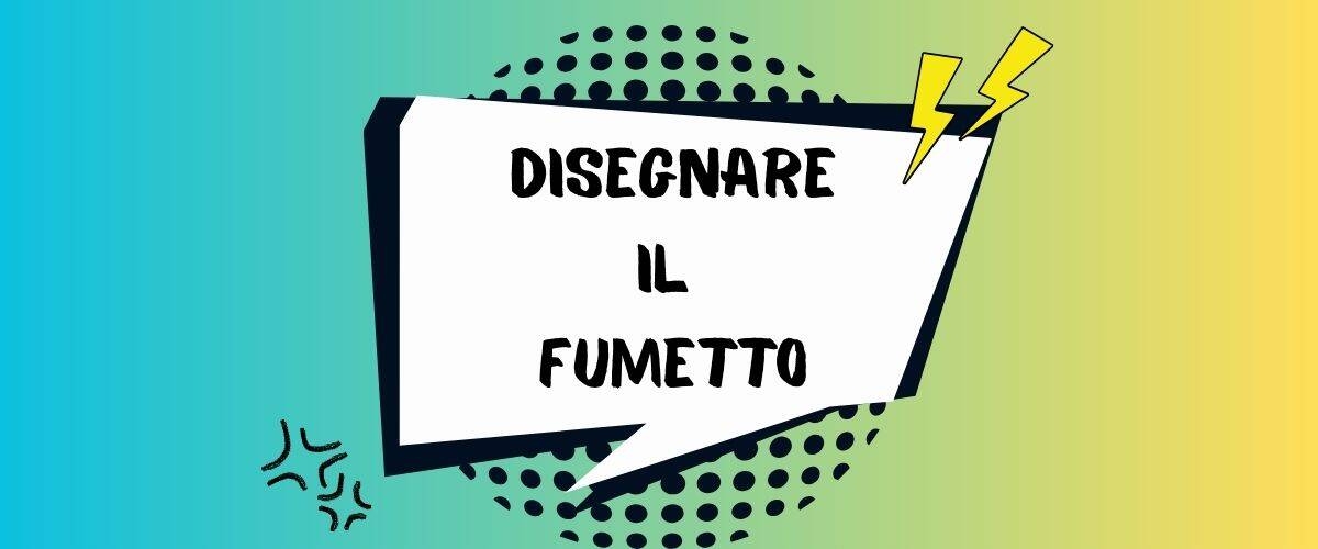 Immagine: Disegnare il fumetto
