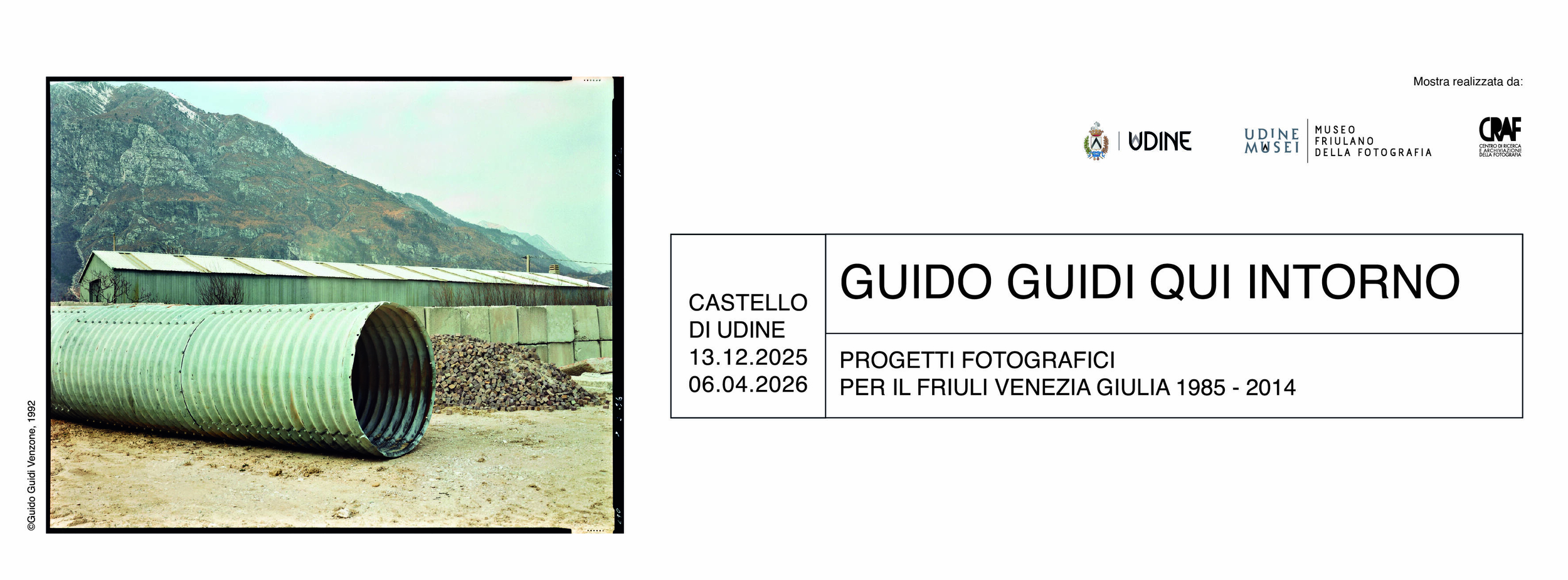 Immagine: Guido Guidi. Qui intorno. Progetti fotografici per il Friuli Venezia Giulia, 1985-2014