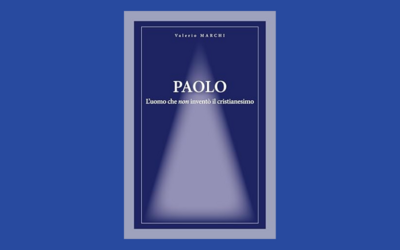 Immagine: Paolo, l’uomo che non inventò il cristianesimo